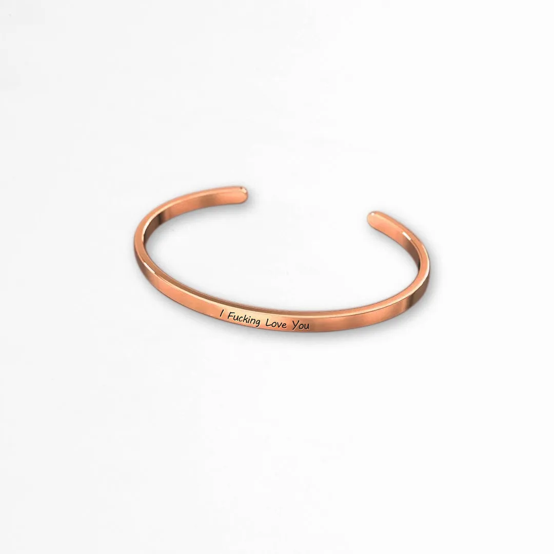 I F♥cking Love You Thin Cuff Bracelet